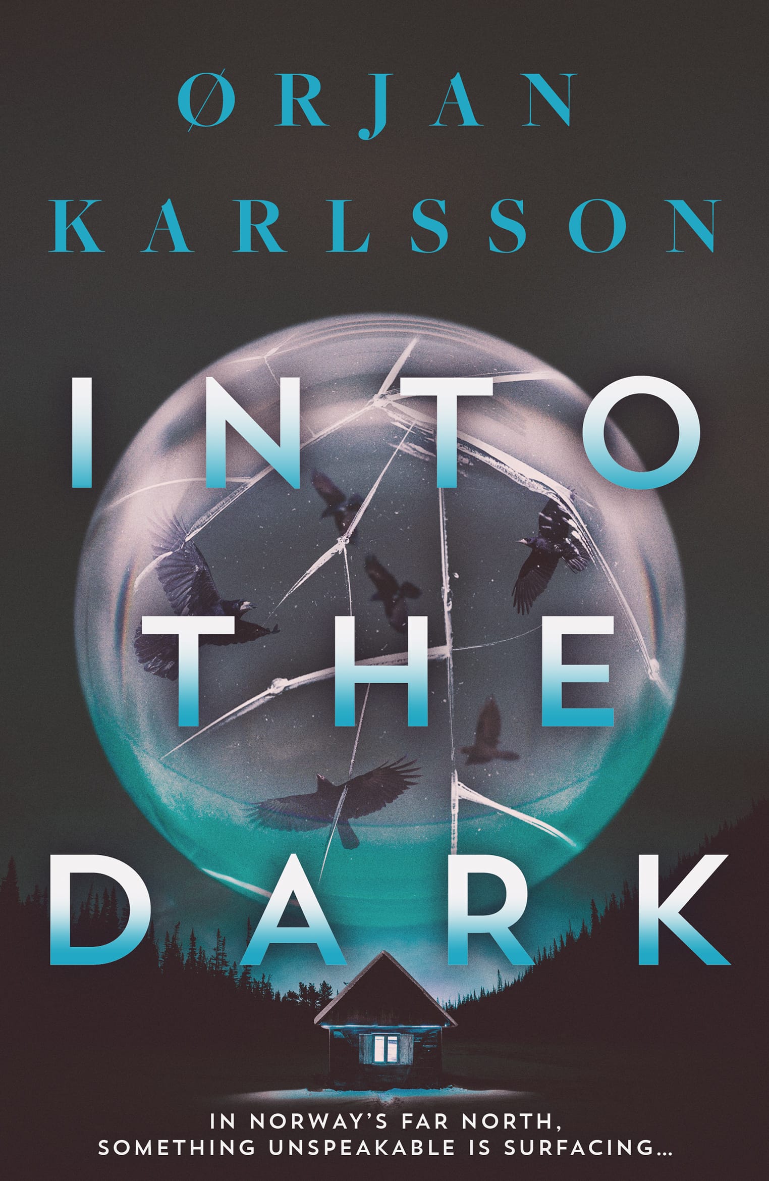 Cover image of Ørjan Karlsson's "Into the Dark" Shades of black into muddled blue and purple. A small house surrounded by trees and mountains at the bottom. "